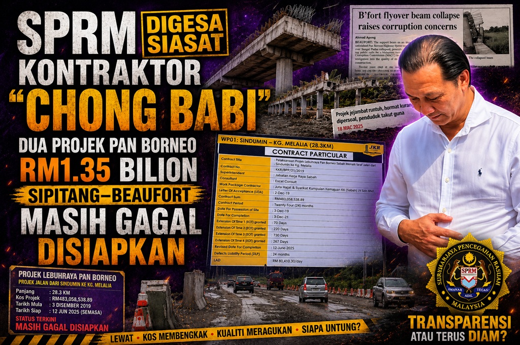 SPRM digesa siasat kontraktor 'Chong BABI', dua projek Pan Borneo RM1.35 bilion Sipitang–Beaufort masih gagal disiapkan
