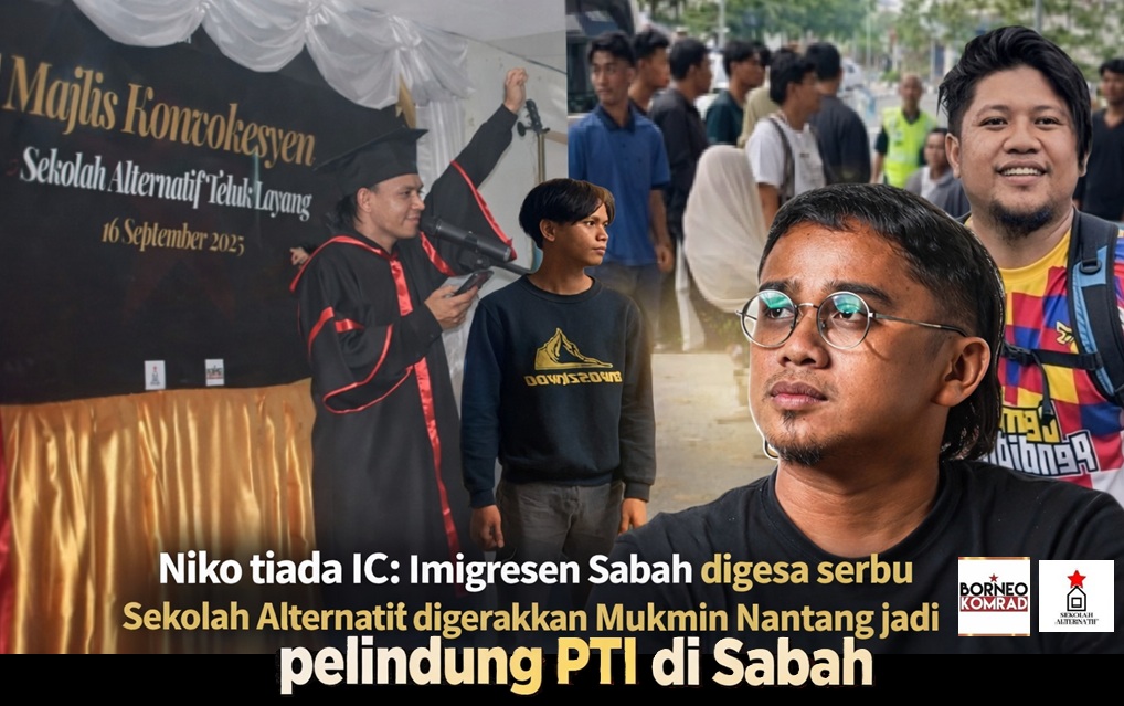 NIKO tiada IC: Imigresen Sabah digesa serbu  Sekolah Alternatif digerakkan Mukmin Nantang jadi pelindung PTI di Sabah